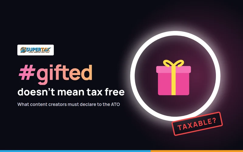 Glowing ring light around a pink gift box with a TAXABLE? stamp, beside the words #gifted doesn't mean tax free, with the Supertax logo